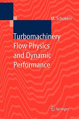 【预售】Turbomachinery Flow Physics and Dynamic Performance