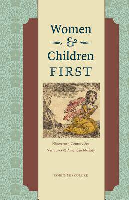 【预售】Women and Children First: Nineteenth-Century Sea