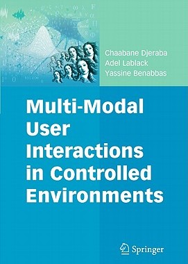 【预售】Multi-Modal User Interactions in Controlled