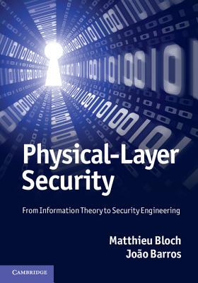 【预售】Physical-Layer Security: From Information Theory to
