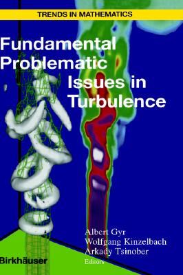 【预售】Fundamental Problematic Issues in Turbulence