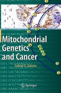 and Genetics Mitochondrial Cancer 预售