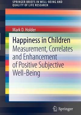 【预售】Happiness in Children: Measurement, Correlates and