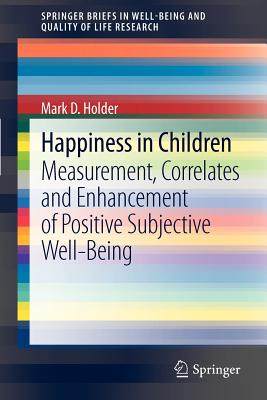 【预售】Happiness in Children: Measurement, Correlates and