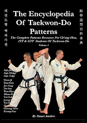 【预售】The Encyclopedia of Taekwon-Do Patterns, Vol 1