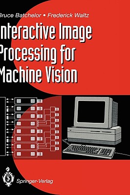 【预售】Interactive Image Processing for Machine Vision 书籍/杂志/报纸 原版其它 原图主图