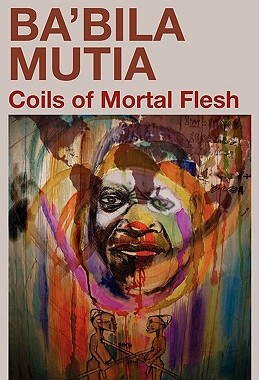 【预售】Coils of Mortal Flesh