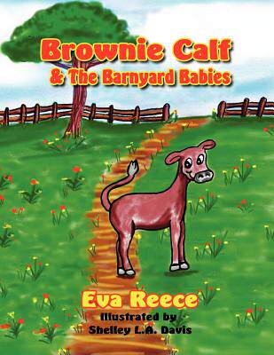 【预售】Brownie Calf & the Barnyard Babies