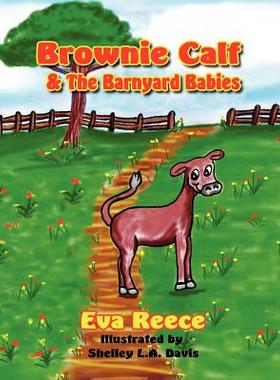 【预售】Brownie Calf & the Barnyard Babies