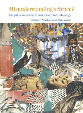 【预售】Misunderstanding Science?: The Public Reconstruction