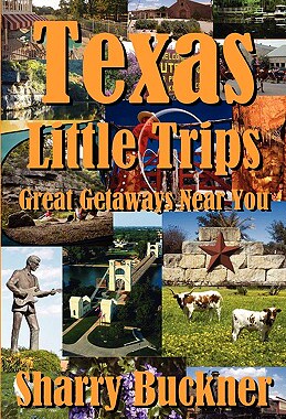 【预售】Texas Little Trips: Great Getaways Near You