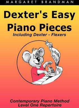 【预售】Dexter's Easy Piano Pieces
