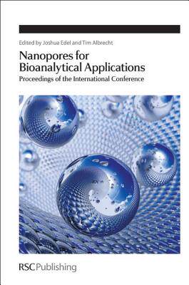 【预售】Nanopores for Bioanalytical Applications: