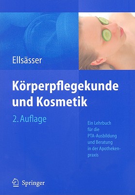 【预售】Karperpflegekunde Und Kosmetik: Ein Lehrbuch Fur die