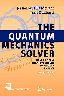 【预售】The Quantum Mechanics Solver: How to Apply Quantum