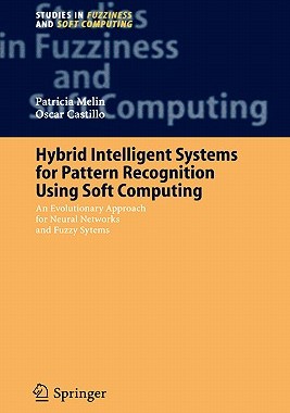 【预售】Hybrid Intelligent Systems for Pattern Recognition