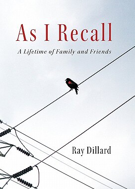 【预售】As I Recall: A Lifetime of Family and Friends