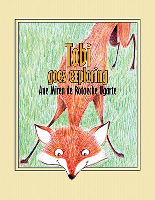 【预售】Tobi Goes Exploring