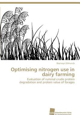 【预售】Optimising Nitrogen Use in Dairy Farming