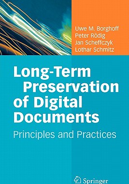 【预售】Long-Term Preservation of Digital Documents:
