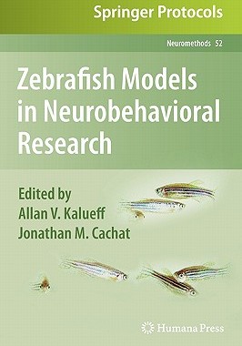 【预售】Zebrafish Models in Neurobehavioral Research