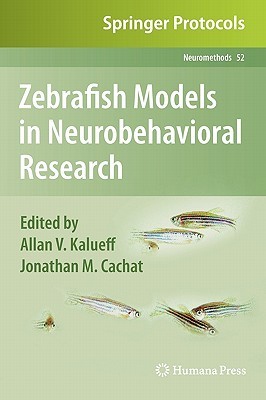 【预售】Zebrafish Models in Neurobehavioral Research