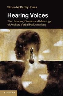Voices Meanings Hearing Causes and Histories 预售 The
