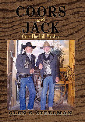 【预售】coors and jack: over the hill my ass