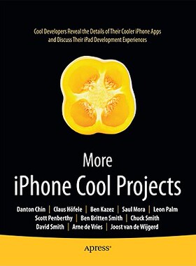 【预售】More iPhone Cool Projects: Cool Developers Reveal