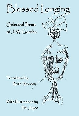 【预售】Blessed Longing: Selected Poems of J.W. Goethe