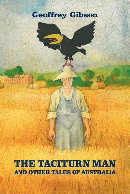 【预售】The Taciturn Man: And Other Tales of Australia