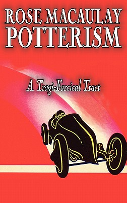 【预售】Potterism, a Tragi-Farcical Tract