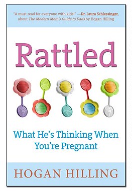 【预售】Rattled: What He's Thinking When You're Pregnant