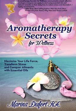 【预售】Aromatherapy Secrets for Wellness: Maximize Your