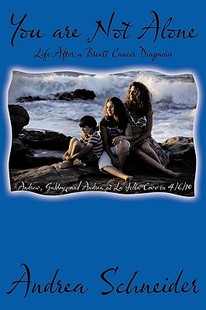 Life Cancer You Breast After Alone Not Are 预售