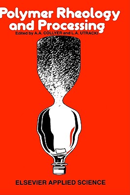 【预售】Polymer Rheology and Processing