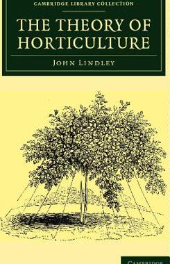 【预售】The Theory of Horticulture: Or, an Attempt to