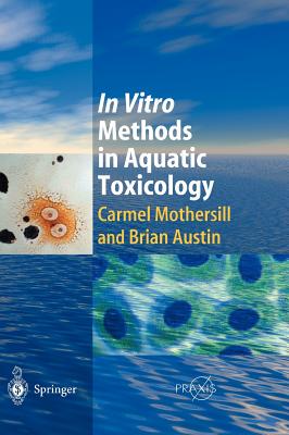 【预售】In Vitro Methods in Aquatic Ecotoxicology