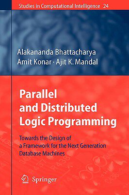 【预售】Parallel and Distributed Logic Programming: Towards