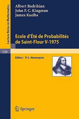 【预售】Ecole D'Ete de Probabilites de Saint-Flour V, 1975