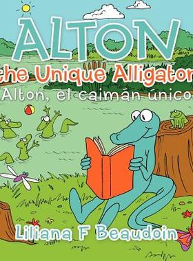 【预售】Alton the Unique Alligator: Alton, El Caim N Nico