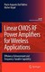 Amplifiers 预售 Linear for Wireless CMOS Power