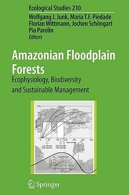 【预售】Amazonian Floodplain Forests: Ecophysiology