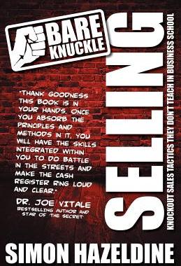 【预售】Bare Knuckle Selling (Second Edition): Knockout