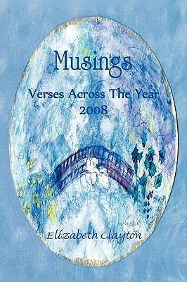 【预售】Musings: Verses Across the Year 2008