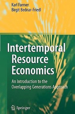 【预售】Intertemporal Resource Economics: An Introduction to