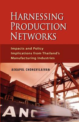 【预售】Harnessing Production Networks: Impacts and Policy