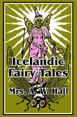 【预售】Icelandic Fairy Tales