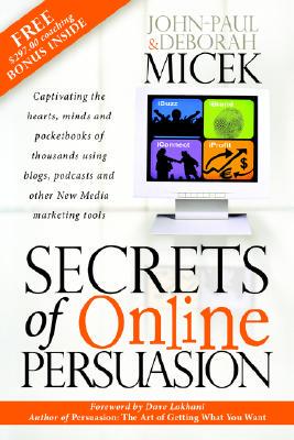 【预售】Secrets of Online Persuasion: Captivating the