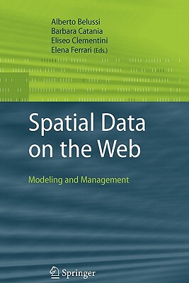【预售】Spatial Data on the Web: Modeling and Management